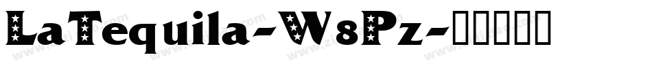 LaTequila-W8Pz字体转换