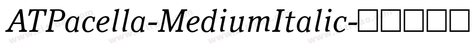 ATPacella-MediumItalic字体转换