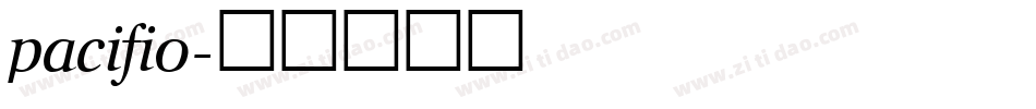 pacifio字体转换