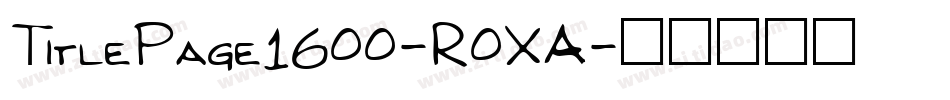 TitlePage1600-R0XA字体转换