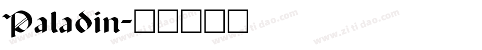 Paladin字体转换