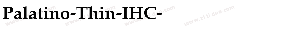 Palatino-Thin-IHC字体转换
