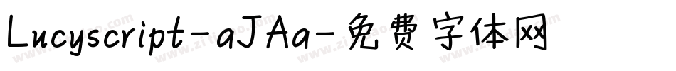 Lucyscript-aJAa字体转换