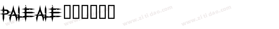 Paleale字体转换