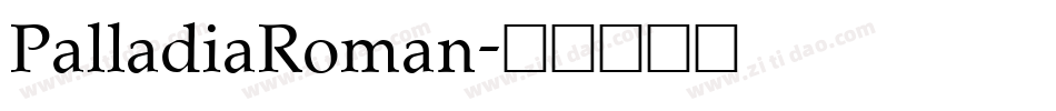 PalladiaRoman字体转换
