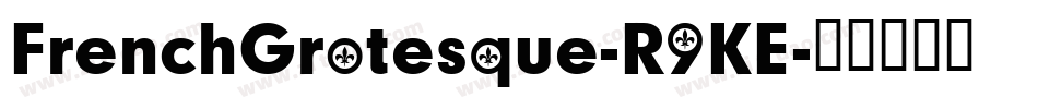FrenchGrotesque-R9KE字体转换