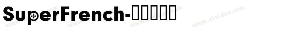 SuperFrench字体转换