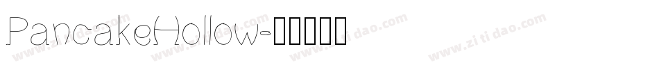 PancakeHollow字体转换