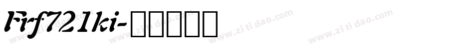 Frf721ki字体转换
