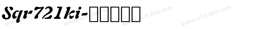 Sqr721ki字体转换