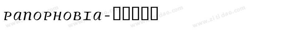 Panophobia字体转换