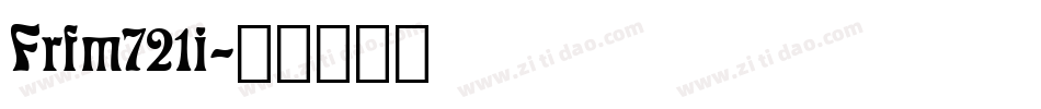 Frfm721i字体转换