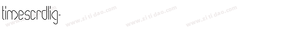 TimeScrDLig字体转换