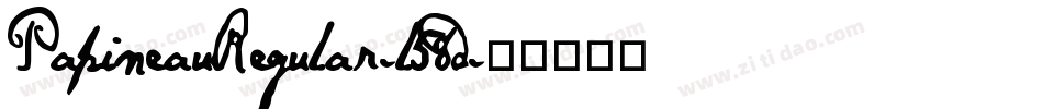 PapineauRegular-l58d字体转换