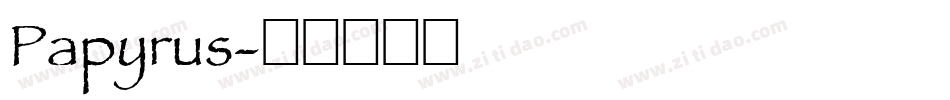 Papyrus字体转换