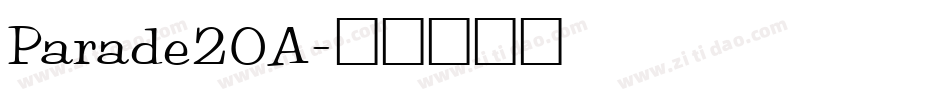 Parade20A字体转换
