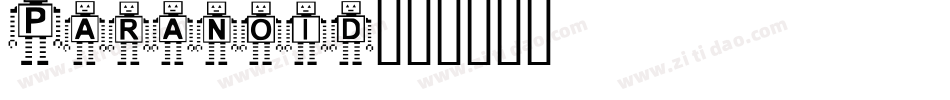 Paranoid字体转换