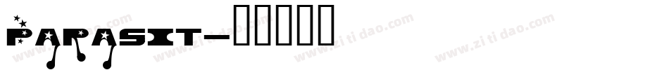 Parasit字体转换