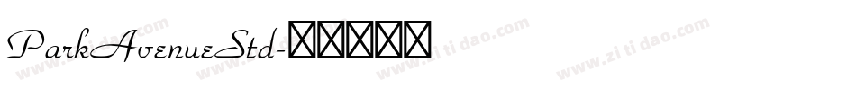 ParkAvenueStd字体转换