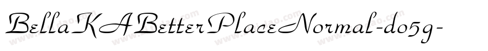 BellaKABetterPlaceNormal-do5g字体转换