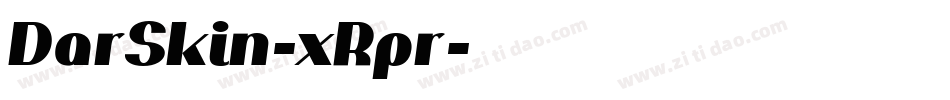 DarSkin-xRpr字体转换