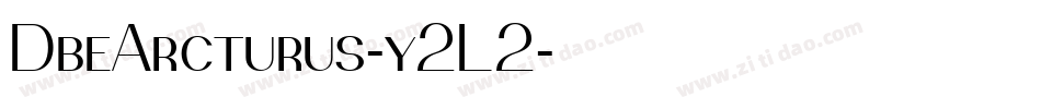 DbeArcturus-y2L2字体转换