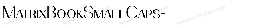 MatrixBookSmallCaps字体转换