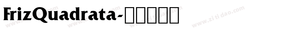 FrizQuadrata字体转换