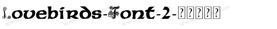 Lovebirds-Font-2字体转换