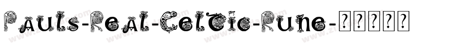 Pauls-Real-Celtic-Rune字体转换