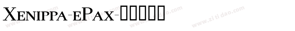 Xenippa-ePax字体转换