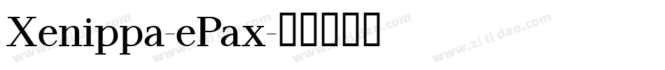 Xenippa-ePax字体转换