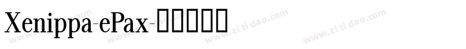 Xenippa-ePax字体转换