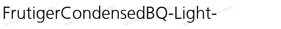 FrutigerCondensedBQ-Light字体转换