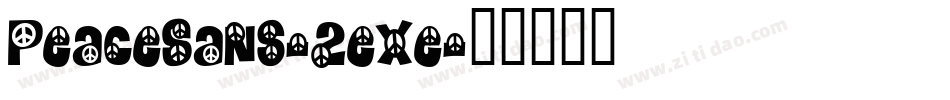 PeaceSans-2eXe字体转换