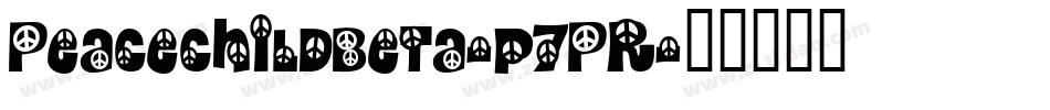 PeacechildBeta-p7PR字体转换