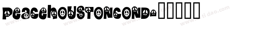 peacehoustoncond字体转换