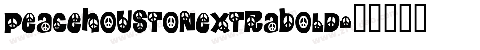 peacehoustonextrabold字体转换