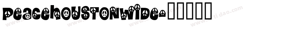 peacehoustonwide字体转换