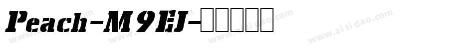 Peach-M9EJ字体转换