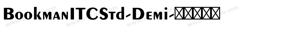 BookmanITCStd-Demi字体转换