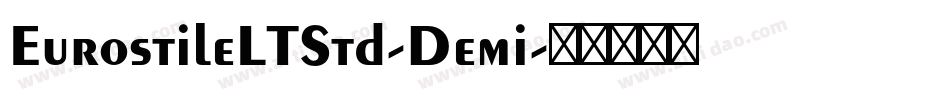 EurostileLTStd-Demi字体转换