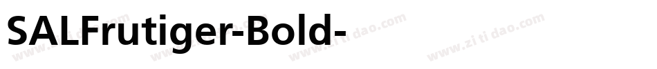 SALFrutiger-Bold字体转换