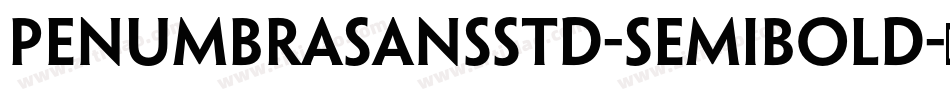 PenumbraSansStd-Semibold字体转换