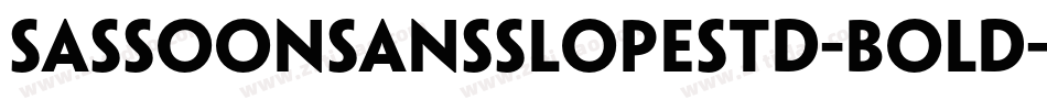 SassoonSansSlopeStd-Bold字体转换