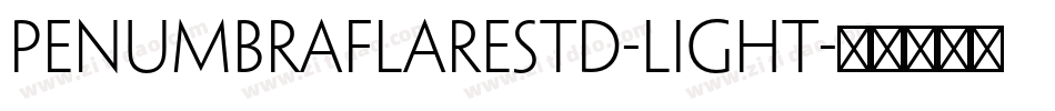 PenumbraFlareStd-Light字体转换