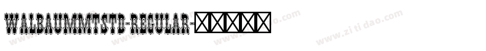 WalbaumMTStd-Regular字体转换