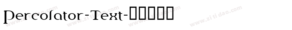 Percolator-Text字体转换