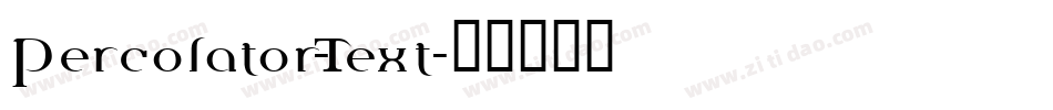 Percolator-Text字体转换