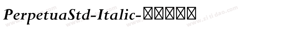 PerpetuaStd-Italic字体转换